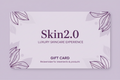Skin2.0 Gift Card